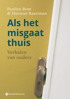 Als het misgaat thuis