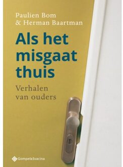 Als het misgaat thuis