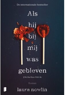 Als Hij Bij Mij Was Gebleven - Laura Nowlin