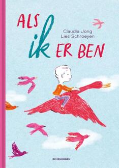 Als ik er ben -  Claudia Jong (ISBN: 9789462917613)