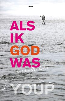 Als ik God was