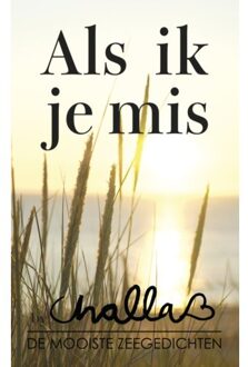 Als ik je mis - Boek B-J Challa (9078169044)