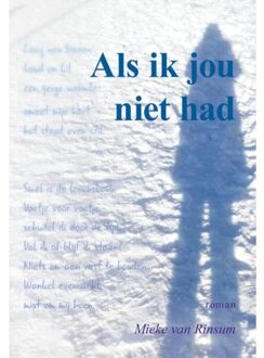 Als ik jou niet had