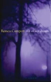 Als in een droom - Boek Remco Campert (9023438868)