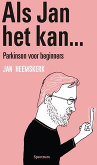 Als Jan het kan… Parkinson voor beginners -  Jan Heemskerk (ISBN: 9789000393701)