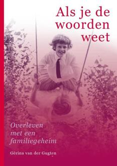 Als Je De Woorden Weet - Gèrina van der Gugten