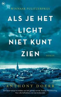 Als je het licht niet kunt zien -  Anthony Doerr (ISBN: 9789044370409)