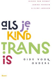 Als Je Kind Trans Is - Dies van Reemst