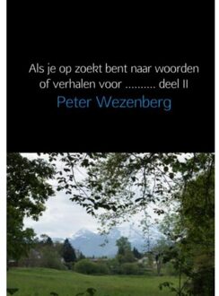 Als je op zoekt bent naar woorden of verhalen voor...