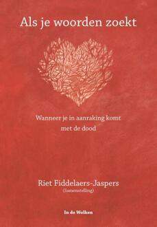Als je woorden zoekt -   (ISBN: 9789077179680)