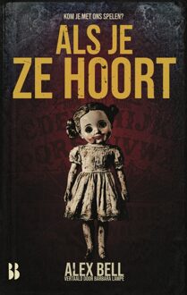 Als je ze hoort -  Alex Bell (ISBN: 9789463495684)