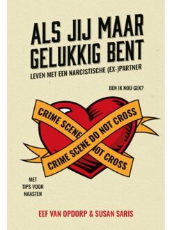 Als Jij Maar Gelukkig Bent - Eef van Opdorp