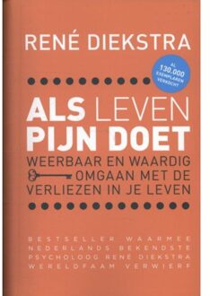 Als leven pijn doet - Boek René Diekstra (9045204258)