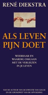 Als leven pijn doet - eBook René Diekstra (9045202751)