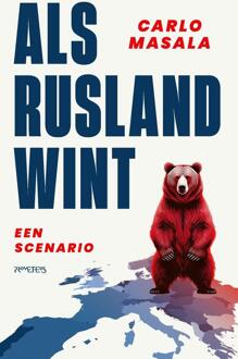 Als Rusland wint -  Carlo Masala (ISBN: 9789044660074)