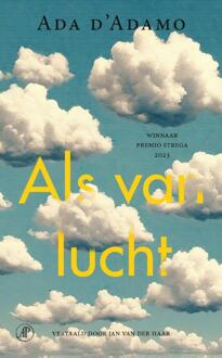 Als van lucht -  Ada d' Adamo (ISBN: 9789029552455)