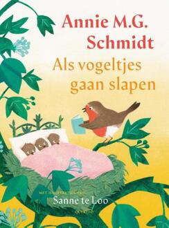 Als vogeltjes gaan slapen -  Annie M.G. Schmidt (ISBN: 9789045130422)