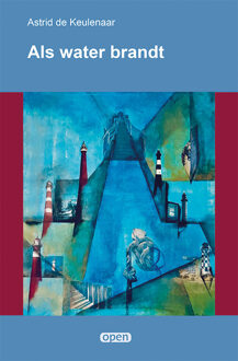 Als water brandt -  Astrid de Keulenaar (ISBN: 9789493364776)