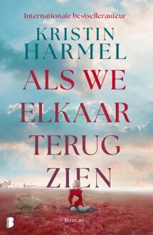 Als we elkaar terugzien -  Kristin Harmel (ISBN: 9789049208547)