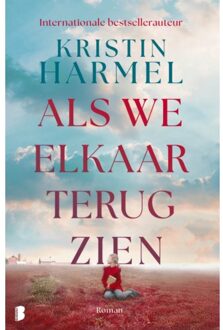 Als We Elkaar Terugzien - Kristin Harmel