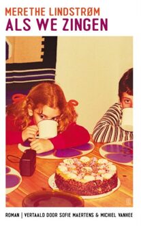 Als We Zingen - Merethe Lindstrøm