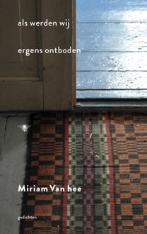 Als werden wij ergens ontboden - eBook Miriam Van hee (9023464575)