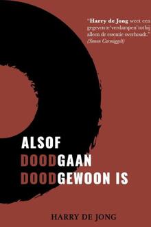 Alsof doodgaan doodgewoon is