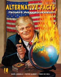 Alternative Facts - Trumps werkelijkheid - Boek Noël Ummels (9088864411)