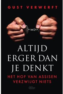 Altijd Erger Dan Je Denkt - Gust Verwerft