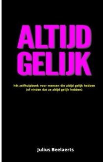 Altijd Gelijk - Julius Beelaerts
