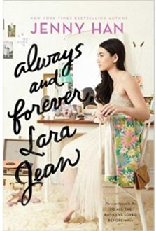 Always and Forever Lara Jean - Boek Jenny Han (1481497804)