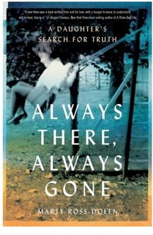 Always There, Always Gone - Marty Ross-Dolen