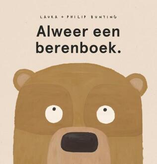 Alweer een berenboek. -  Laura Bunting (ISBN: 9789464530667)