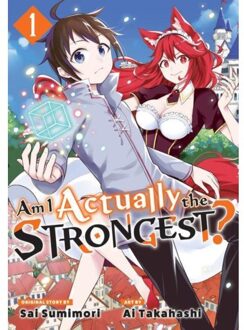 Am I Actually The Strongest? 1 (Manga) - Am I Actually The Strongest? (Manga) - Ai Takahashi