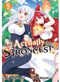 Am I Actually The Strongest? 9 (Manga) - Am I Actually The Strongest? (Manga) - Ai Takahashi