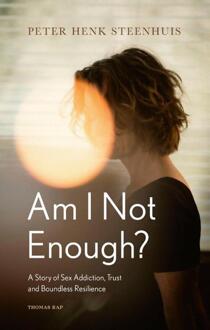 Am I Not Enough? -  Peter Henk Steenhuis (ISBN: 9789400413283)