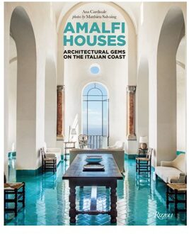 Amalfi Houses:Architectural Gems On The Italian Coast - Ana Cardinale