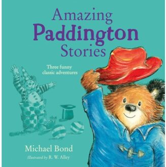 Amazing Paddington Stories - Michael Bond