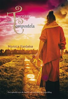 Ambilicious LLP De Tovenaar van Compostela - eBook Monica Vanleke (9492551284)