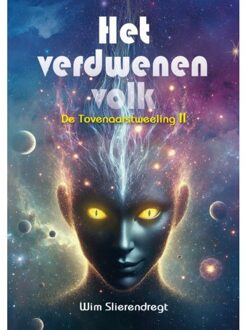 Ambilicious LLP Het Verdwenen Volk - De Tovenaarstweeling - Wim Slierendregt