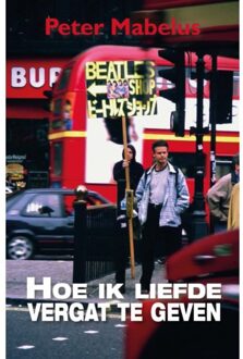 Ambilicious LLP Hoe Ik Liefde Vergat Te Geven