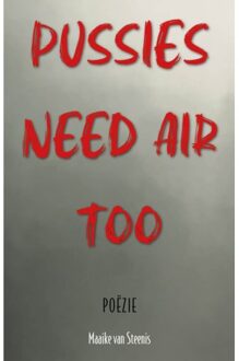 Ambilicious LLP Pussies Need Air Too - Maaike van Steenis