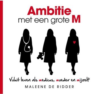 Ambitie met een grote M - Boek Maleene de Ridder (907926315X)