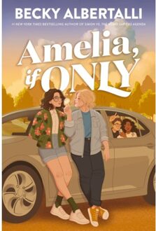 Amelia, If Only - Becky Albertalli