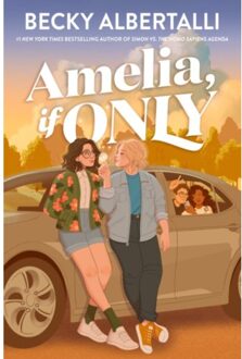 Amelia, If Only - Becky Albertalli