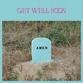 Amen - Get Well Soon
