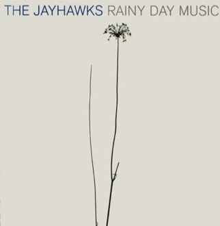 American Rainy Day Music - The Jayhawks