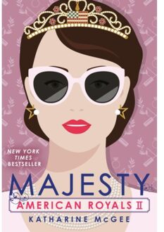 American Royals Ii: Majesty - American Royals - Katharine McGee