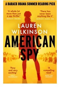 American spy : a cold war spy thriller like you've never read before - Lauren Wilkinson
