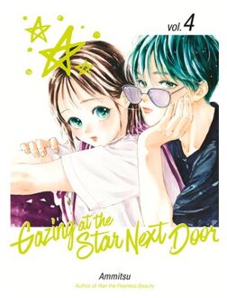 Ammitsu: Gazing At The Star Next Door 4 - Gazing At The Star Next Door - Ammitsu